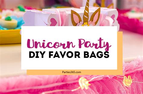 DIY Unicorn Party Favor Bags and Printable - Parties 365