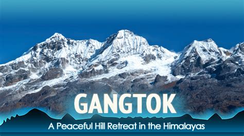 Gangtok : Favoured Holiday Destination !!! – BMS | Bachelor of Management Studies Unofficial Portal