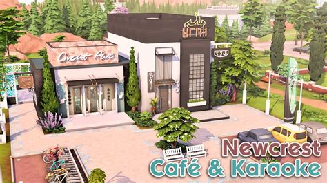 Newcrest Café & Karaoke Bar | NO CC | The Sims 4 Speed Build - YouTube