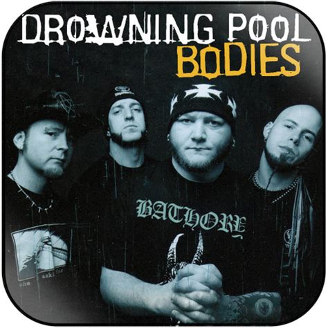 Drowning Pool Bodies Album Cover Sticker