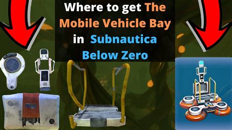 Where to get the Mobile Vehicle Bay in Subnautica Below Zero - YouTube