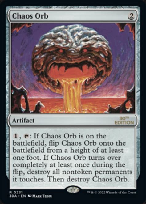 Chaos Orb · 30th Anniversary Edition (30A) #231 · Scryfall Magic The Gathering Search