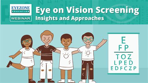 Eye on Vision Screening, Insights and Approaches | Eyezone Education