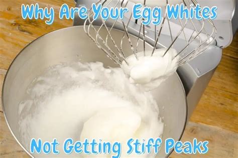 How Long Should You Whip Egg Whites To Get Stiff Peaks? – Baking Nook ...