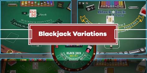 Blackjack Variations: All You Need To Know | Gambler Saloon USA