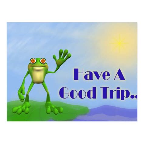 Have A Good Trip-Frog Postcard | Zazzle.com