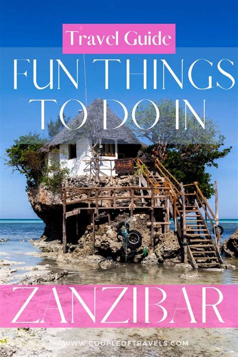 A Complete Guide:Fun Things To Do In Zanzibar - Couple Of Travels