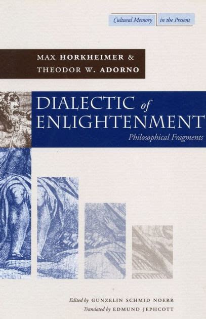 Dialectic of Enlightenment / Edition 1 by Max Horkheimer, Theodor W. Adorno | 9780804736336 ...