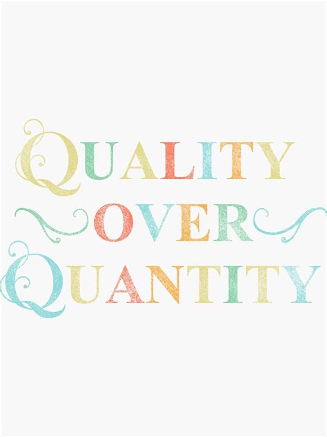 "Quality Over Quantity, Quotes, Motivational Shirt, Inspiration Shirt" Sticker by Anastasiia87 ...