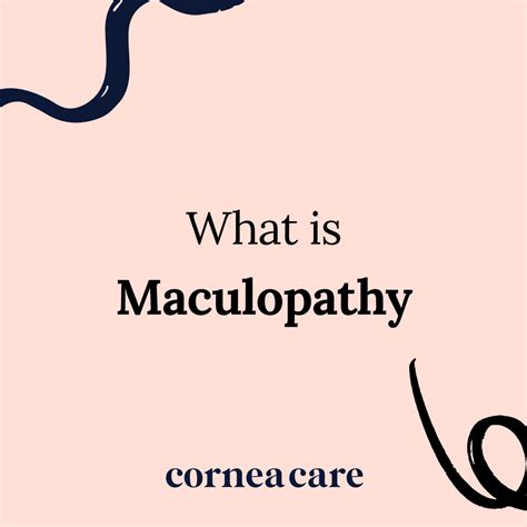 Maculopathy - CorneaCare