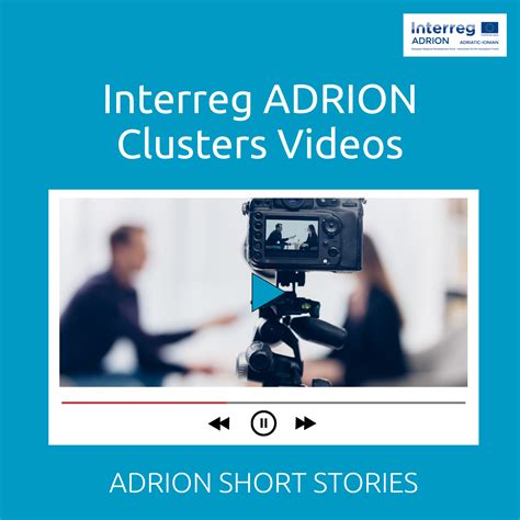 ADRION SHORT STORIES: The Interreg ADRION Clusters Videos - Interreg ...