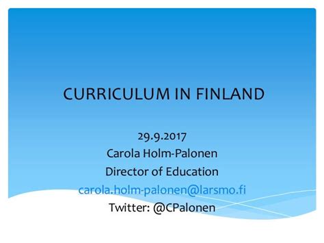 Curriculum in finland 29.9.2017 uppdaterad