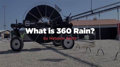 What is 360 Rain? | Successful Farming