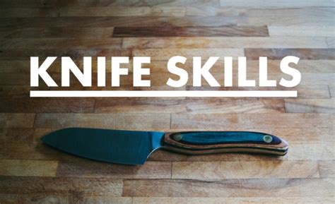 Cooking Skills: Handle A Knife Like An Expert Chef - Natural Healthy Living