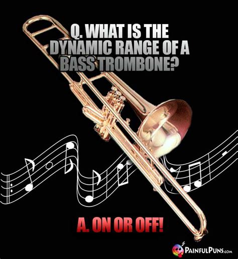 Trumpet Puns, Trombone Jokes, Brass Instrument Puns | PainfulPuns.com