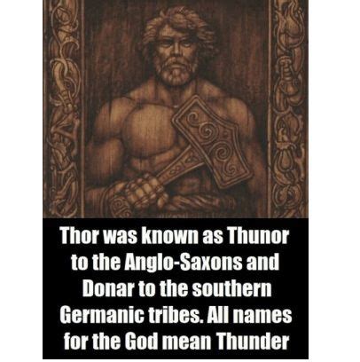 In the Anglo-Saxon Pagan universe, Thunor was the god of thunder and cognate to Norse Thor and ...