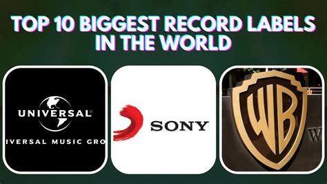 Top 10 Biggest Record Labels in the World