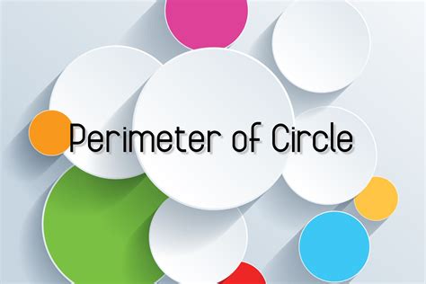 What Is Perimeter Of A Circle