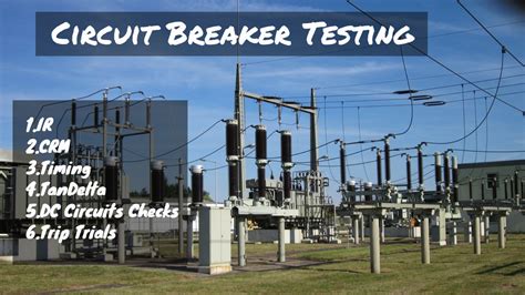 Circuit Breaker Testing with Standard Test Results - CRM, Timng, VIDAR