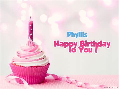 Happy Birthday Phyllis pictures congratulations.