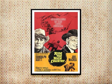 Reprint Of The Vintage 1962 Movie Poster - Ride The High Country ...