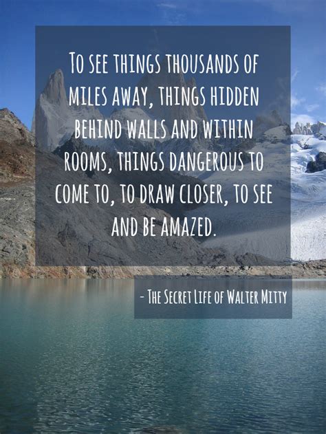 The Secret Life Of Walter Mitty Quotes. QuotesGram