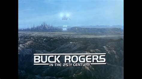 Buck Rogers In The 25th Century Opening Credits and Theme Song - YouTube