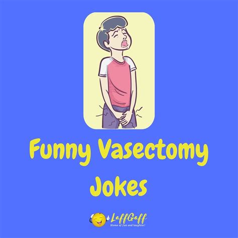 22 Funny Vasectomy Jokes That Are A Whole New Ball Game!