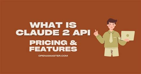 What is Claude 2 API: Pricing & Features - Open AI Master