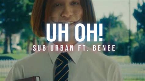 Sub Urban feat Benee - UH OH! (Video Lyrics) - YouTube