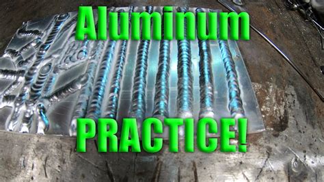 WELDING ALUMINUM!! Practice session and tips! - YouTube