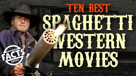 Best Spaghetti Western Movies - YouTube