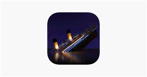 ‎Titanic Sinking Simulator on the App Store