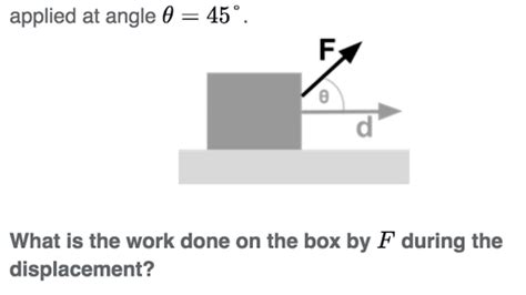 Calculating work done by a force (practice) | Khan Academy