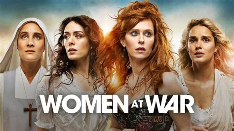 Women at War - Netflix Miniseries - Where To Watch