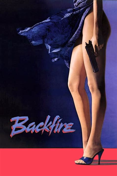 Backfire (1988) — The Movie Database (TMDB)