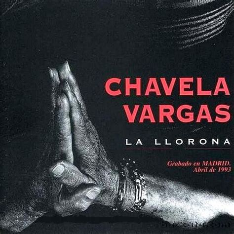 Chavela Vargas - La Llorona (1994, CD) | Discogs