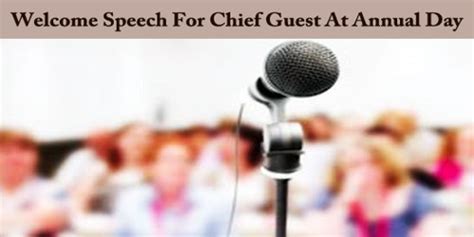 Welcome Speech For Chief Guest At Annual Day - Assignment Point