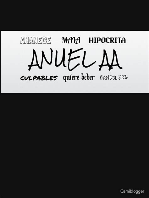 "ANUEL AA LYRICS" T-shirt by Camiblogger | Redbubble