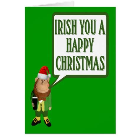 Irish you a happy Christmas Greeting Card | Zazzle