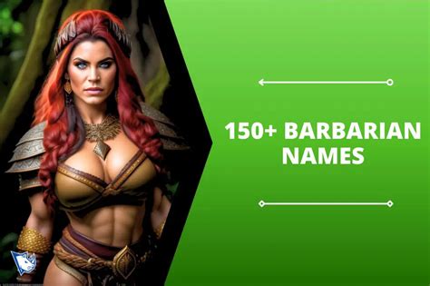 150+ Barbarian Names For Fearless You