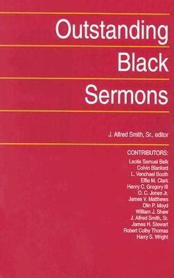 Outstanding Black Sermons by J. Alfred Smith Sr.