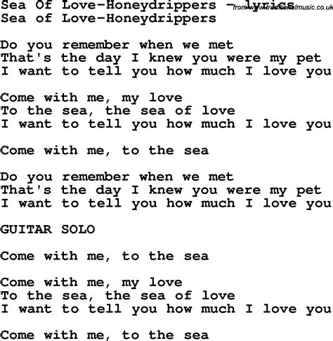 Love Song Lyrics for:Sea Of Love-Honeydrippers