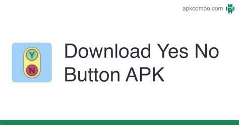 Yes No Button APK (Android App) - Free Download