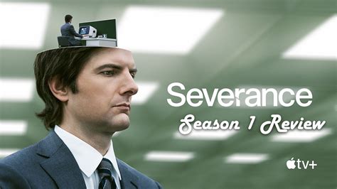 Severance Season 1 Review