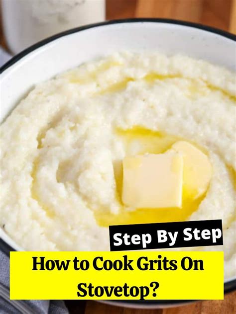 How to Cook Grits On Stovetop? - How to Cook Guides