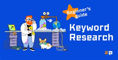 Keyword Research: The Beginner’s Guide by Ahrefs