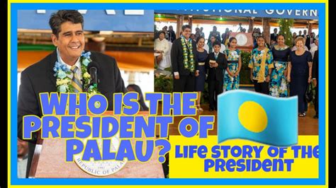 Palau inauguration 2021,Who is the president of palau|gaga journal ...