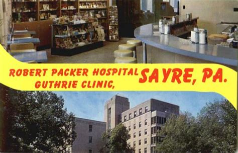 Robert Packer Hospital Guthrie Clinic Sayre, PA