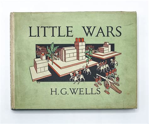 LITTLE WARS | H. G. Wells, J. R. Sinclair